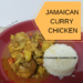 A plate of Jamaican Curry Chicken with white rice.