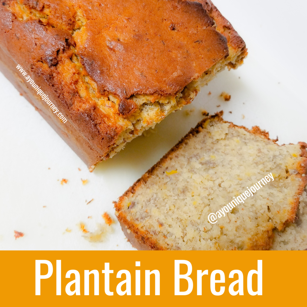 Plantain Bread Easy & Delicious A YouNique Journey