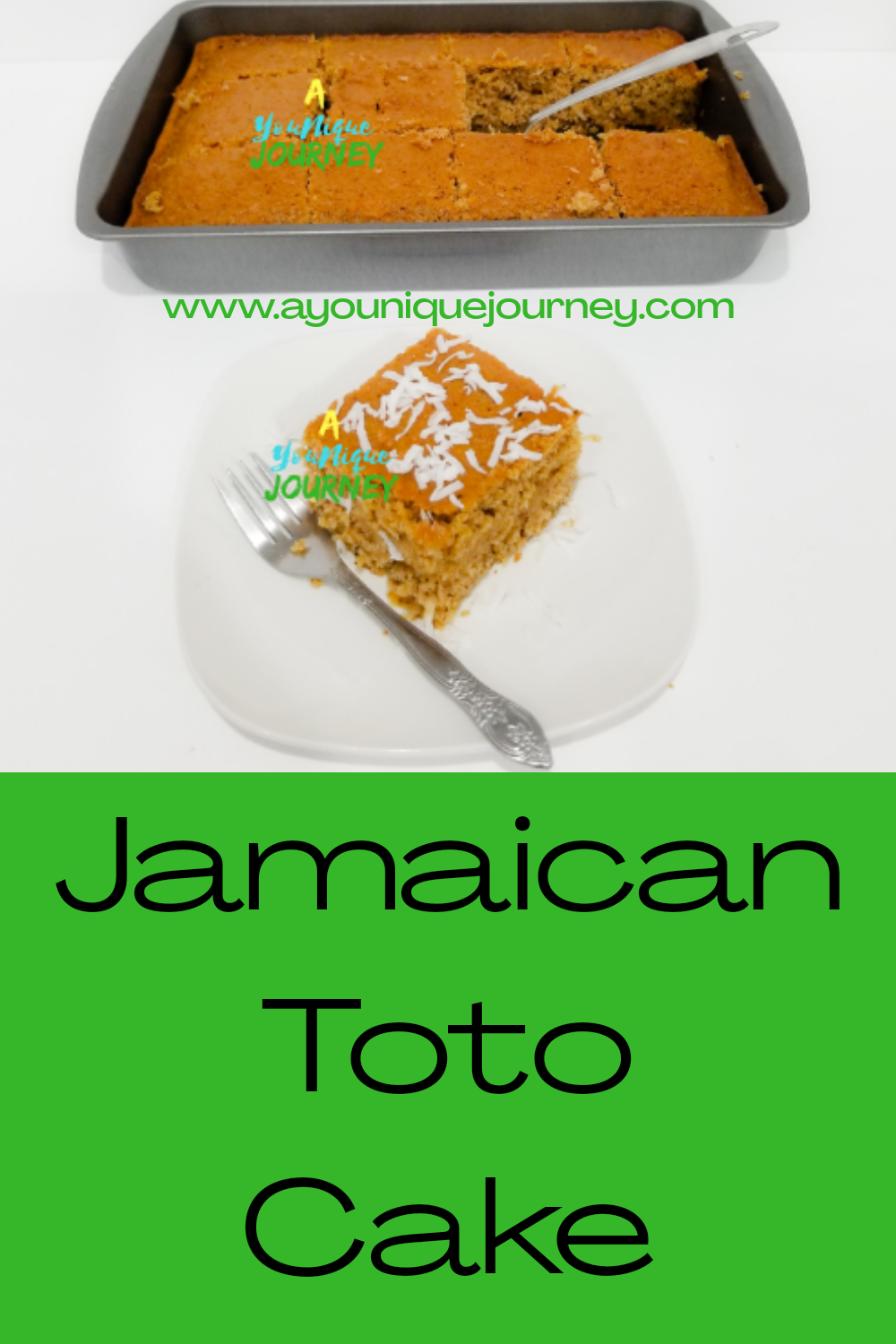 Jamaican Toto Coconut Cake A YouNique Journey